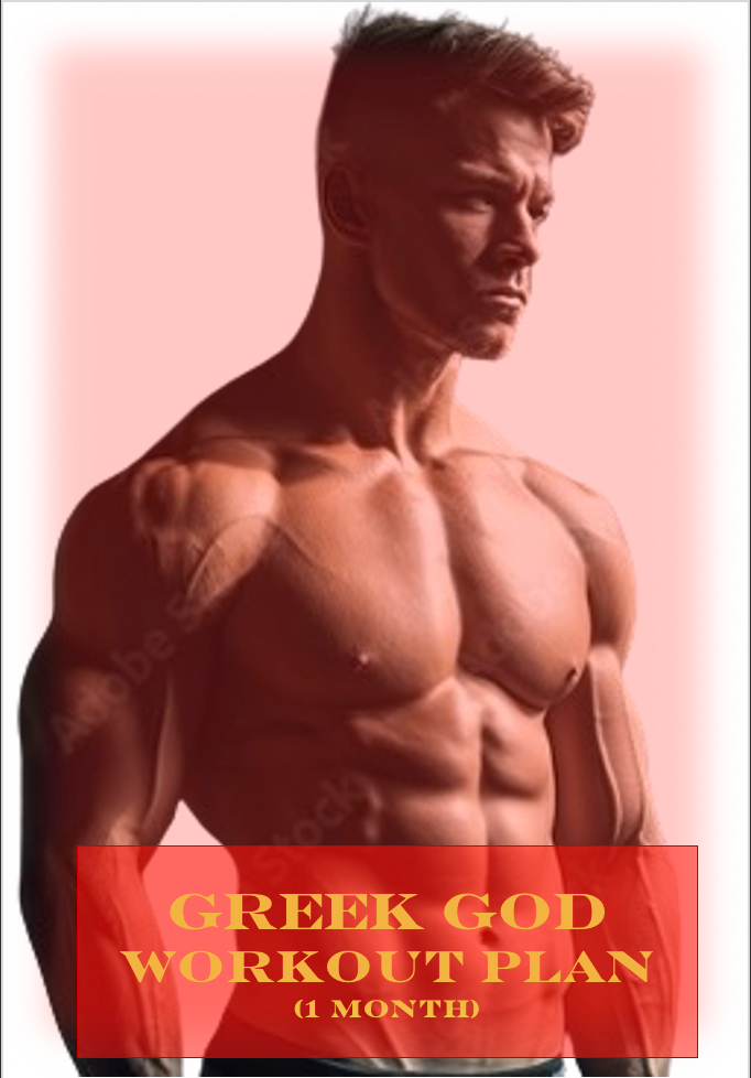 Greek God Workout Plan